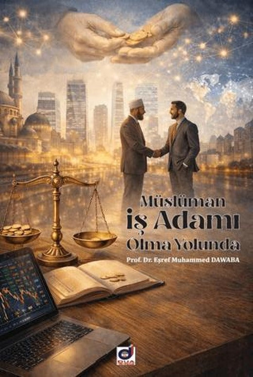 Müslüman İş Adamı Olma Yolunda
