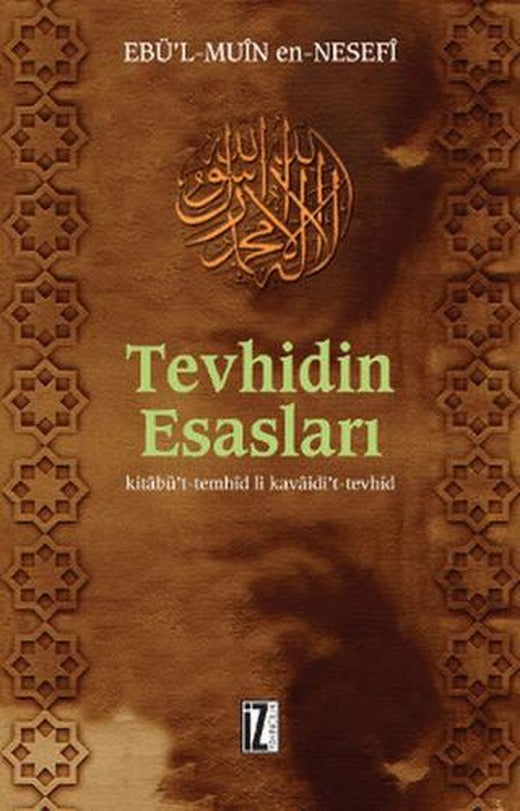 Tevhidin Esasları | İz Yayıncılık (Ciltsiz)