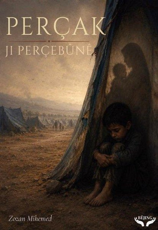 Perçak - Ji Perçebune | Bejing Yayınları (İnce Kapak)