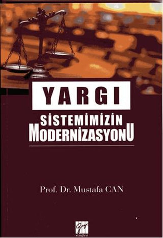 Yargı Sistemimizin Modernizasyonu
