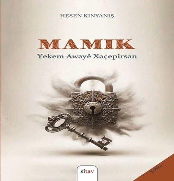 Mamık - Yekem Awaye Xaçepirsan | Sitav yayınevi (İnce Kapak)