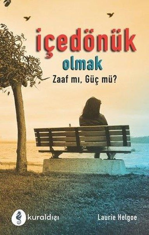 İçe Dönük Olmak - Zaaf mı Güç mü? | Kuraldışı Yayınları (İnce Kapak)