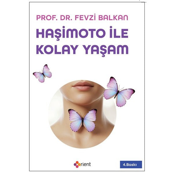 Haşimoto İle Kolay Yaşam | Orient Yayınları (İnce Kapak)