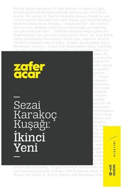 Sezai Karakoç Kuşağı-İkinci Yeni | Ketebe Yayınları