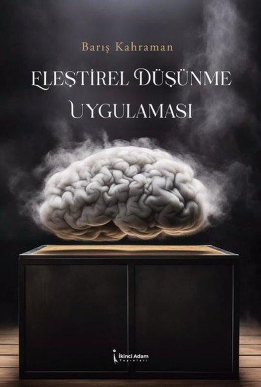 Eleştirel Düşünme Uygulaması | İkinci Adam Yayınları (İnce Kapak)