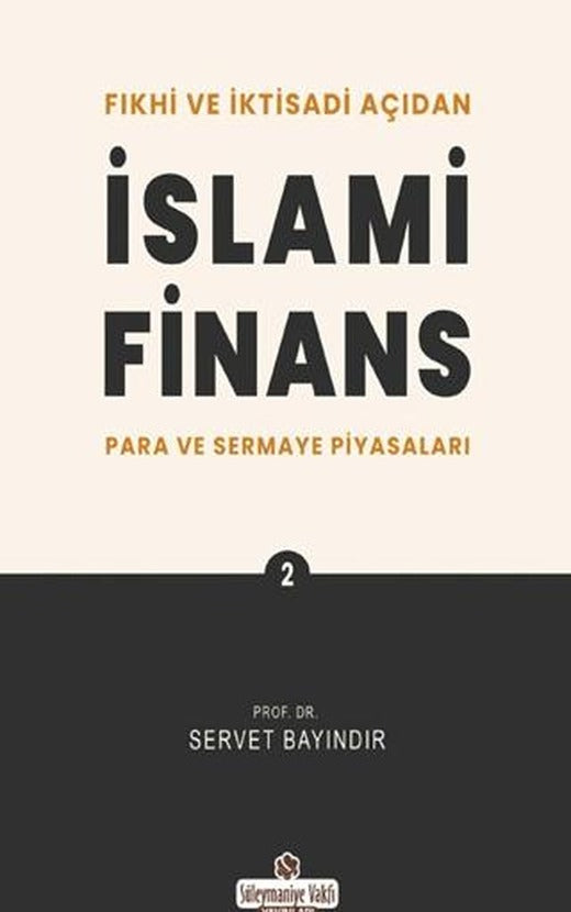 Fıkhi ve İktisadi Açıdan İslami Finans 2