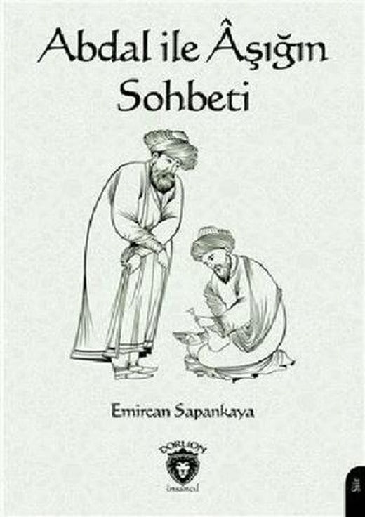 Abdal ile Aşığın Sohbeti