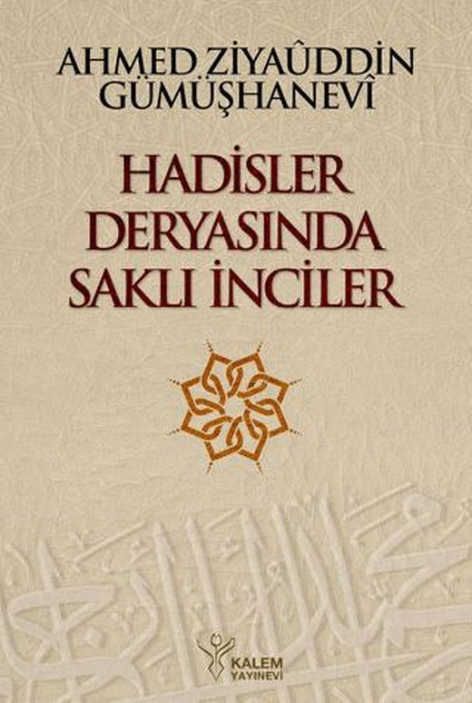 Hadisler Deryasında Saklı İnciler