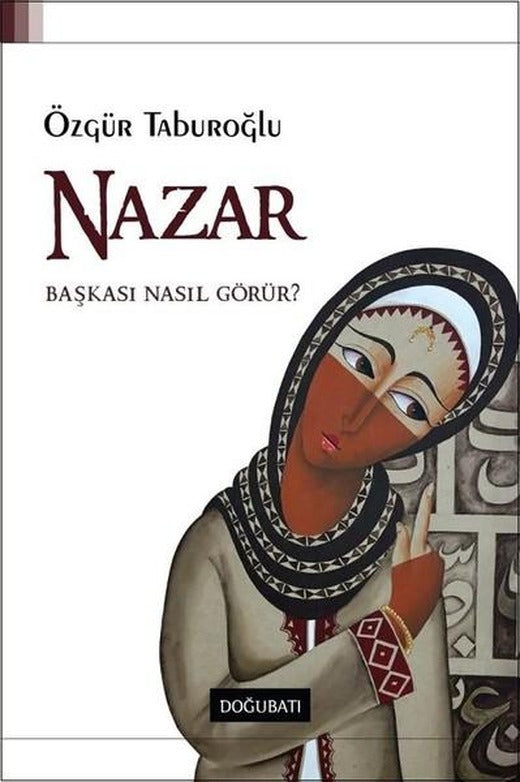 Nazar | Doğu Batı Yayınları (İnce Kapak)