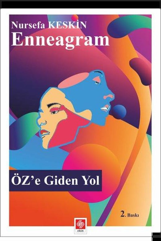 Enneagram Öze Giden Yol | Ekin Basım Yayın (İnce Kapak)