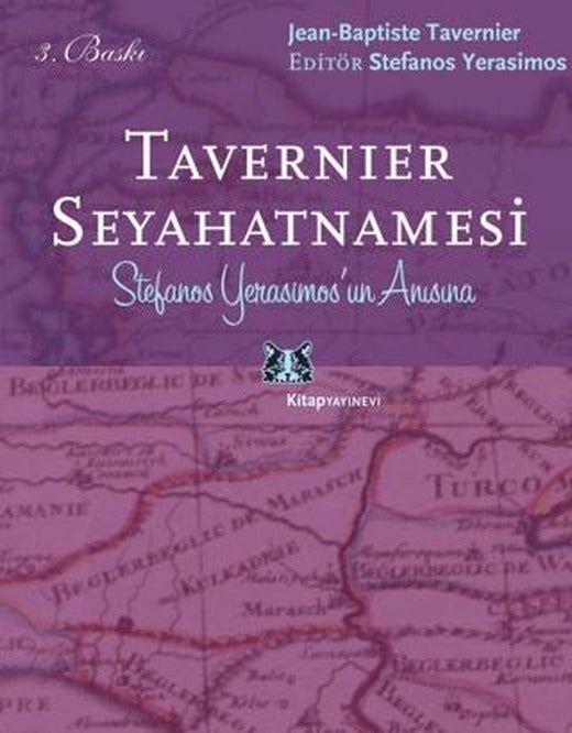 Tavernier Seyahatnamesi | Kitap Yayınevi (Ciltsiz)