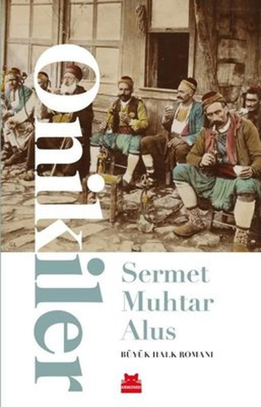 Onikiler - Büyük Halk Romanı | Kırmızı Kedi