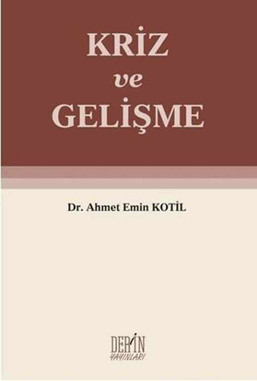 Kriz ve Gelişme