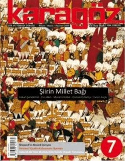 Karagöz Dergisi Sayı: 7 | Karagöz Edebiyat Dergisi (Ciltsiz)