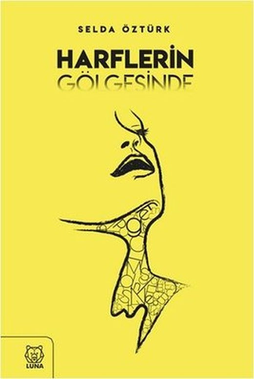 Harflerin Gölgesinde | Luna Yayınları