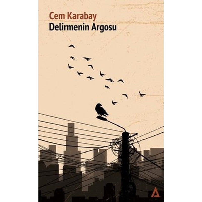 Delirmenin Argosu | Kanon Kitap