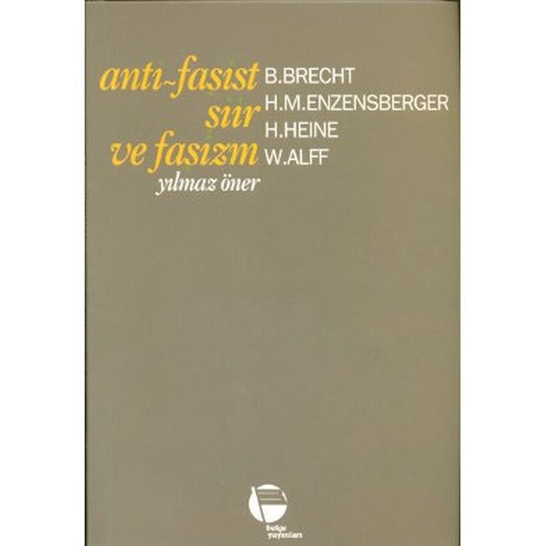 Anti - Faşist Şiir ve Faşizm | Belge Yayınları