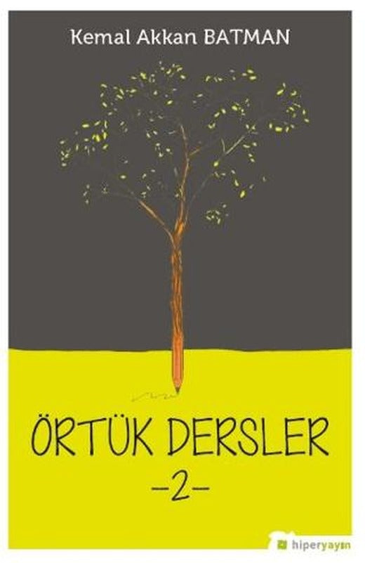 Örtük Dersler -2- | Hiperlink Yayınları (Ciltsiz)