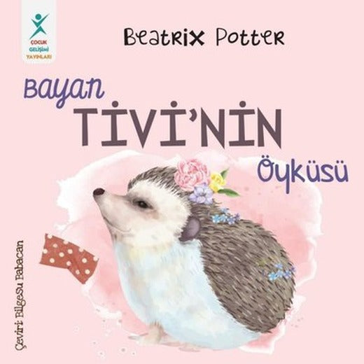 Bayan Tivi'nin Öyküsü | Çocuk Gelişimi Yayınları