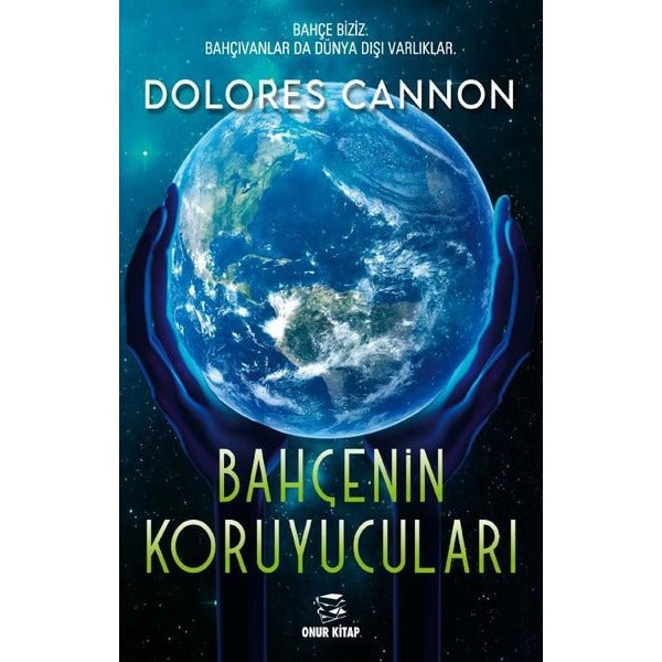 Bahçenin Koruyucuları | Onur Kitap (İnce Kapak)