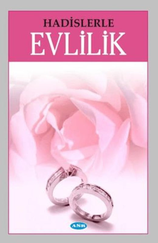 Hadislerle Evlilik | Asr Yayınları (Ciltsiz)