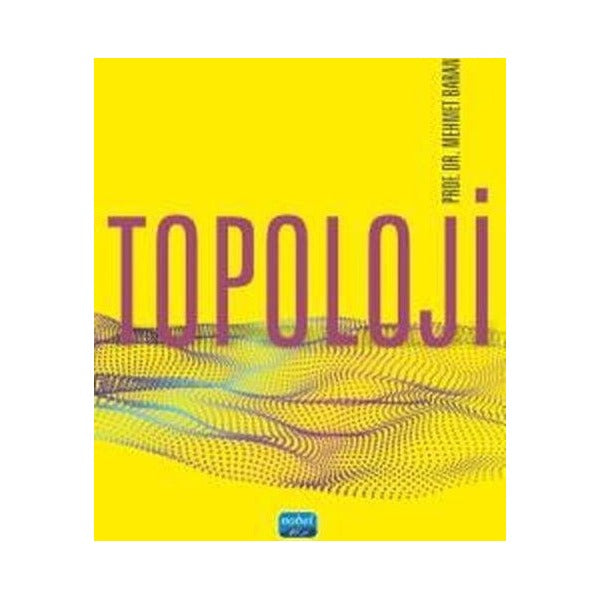 Topoloji | Nobel Akademik Yayıncılık (İnce Kapak)