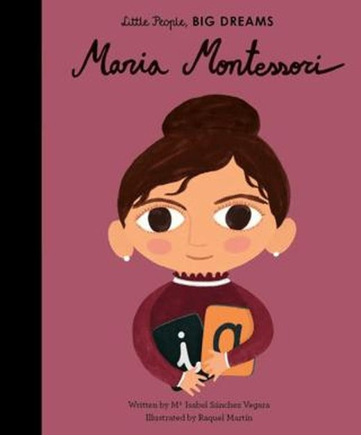 Little People, Big Dreams: Maria Montessori | FRANCES LINCOLN (Ciltli)