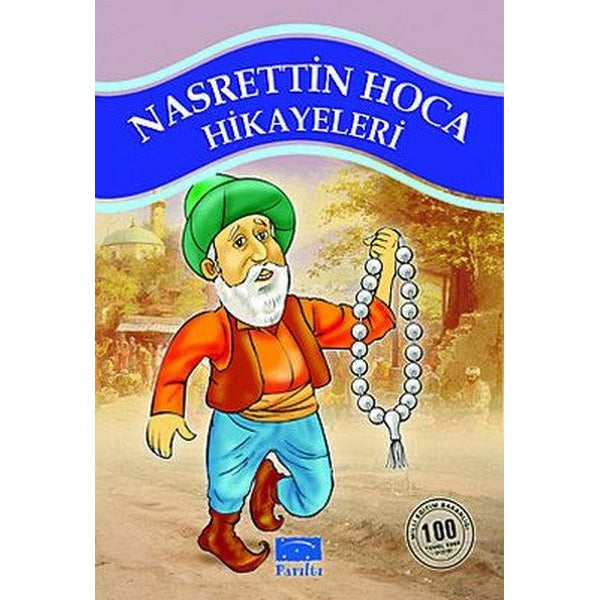 Nasrettin Hoca Hikayeleri | Parıltı Yayınları - M.E.B. 100 Temel Eser Dizisi (İnce Kapak)