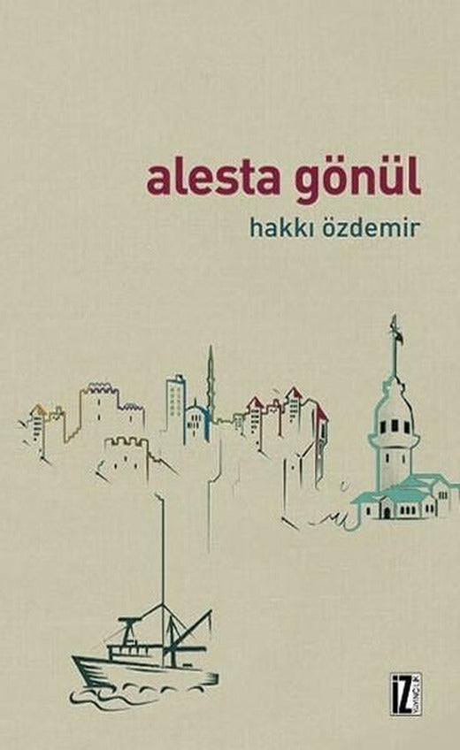 Alesta Gönül | İz Yayıncılık (İnce Kapak)