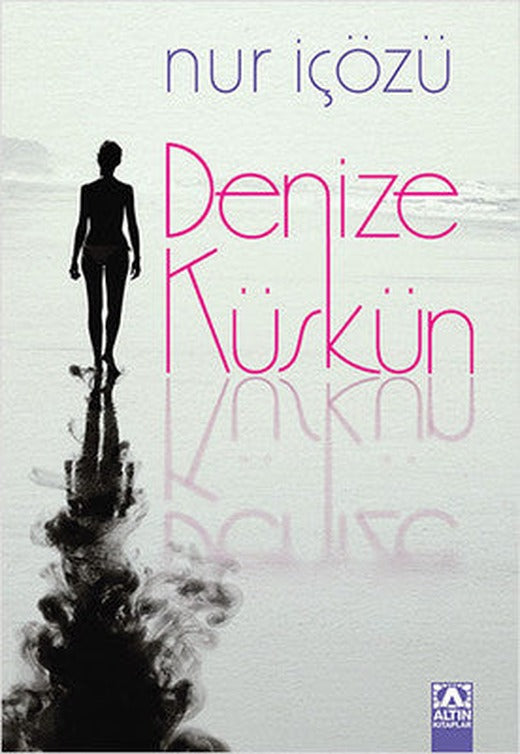 Denize Küskün | Altın Kitaplar