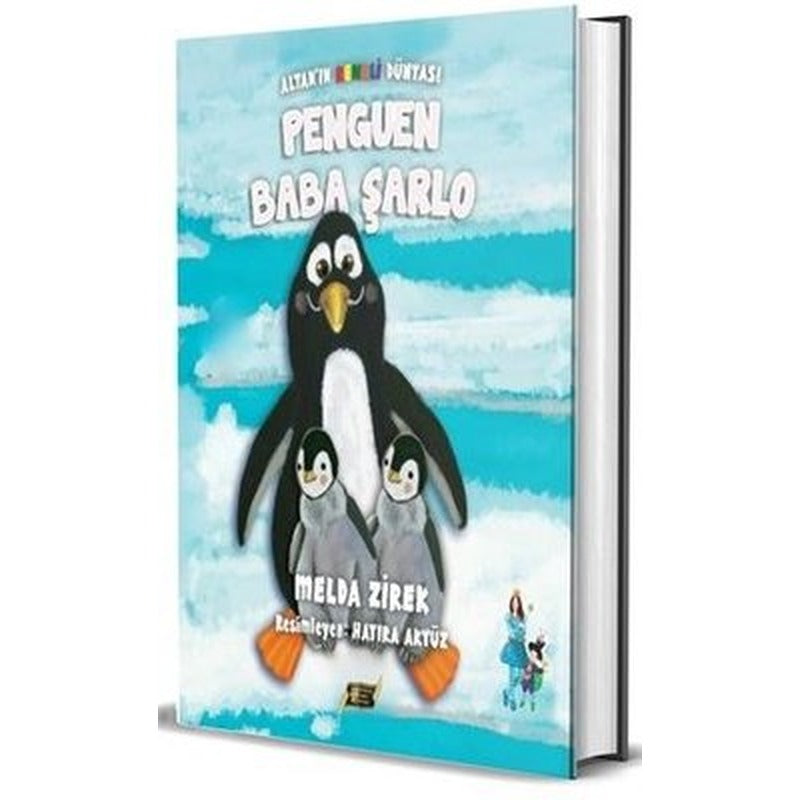 Penguen Baba Şarlo - Altan'ın Renkli Dünyası | Dionysos Yayın Group (İnce Kapak)
