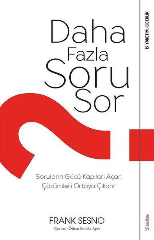 Daha Fazla Soru Sor | Sola Unitas (İnce Kapak)
