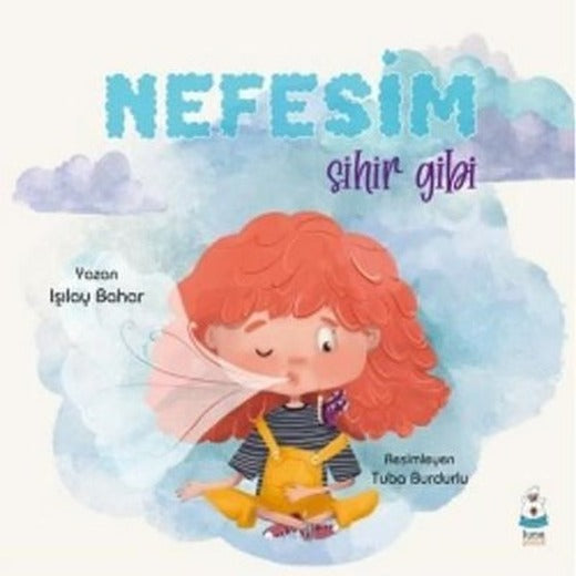 Nefesim Sihir Gibi | Luna Yayınları