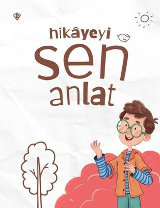 Hikayeyi Sen Anlat | Türkiye Diyanet Vakfı Yayınları