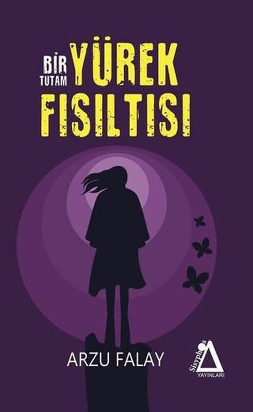 Bir Tutam Yürek Fısıltısı