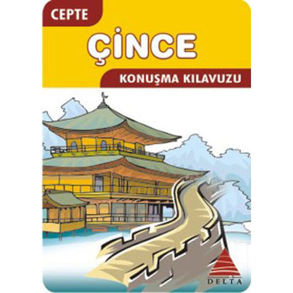 Cepte Çince Konuşma Kılavuzu | Delta Kültür-Eğitim (İnce Kapak)