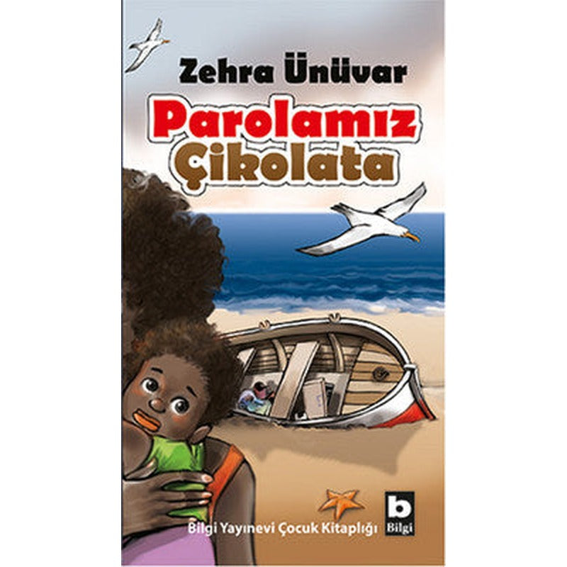 Parolamız Çikolata | Bilgi Yayınevi