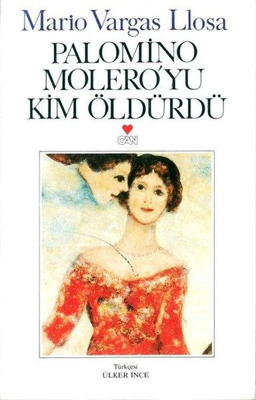 Palomıno Molero'yu Kim Öldürdü | Can Yayınları - Çağdaş Dünya Edebiyatı Dizisi (İnce Kapak)