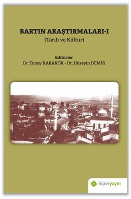 Bartın Araştırmaları 1 - Tarih ve Kültür | Hiperlink