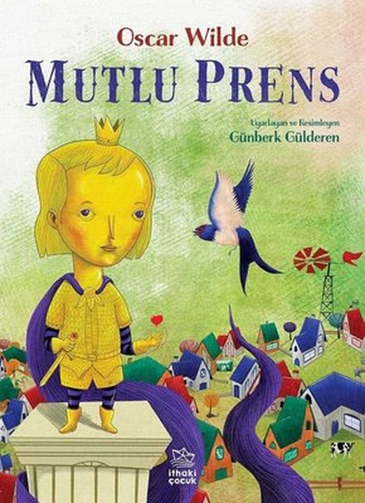 Mutlu Prens | İthaki Çocuk