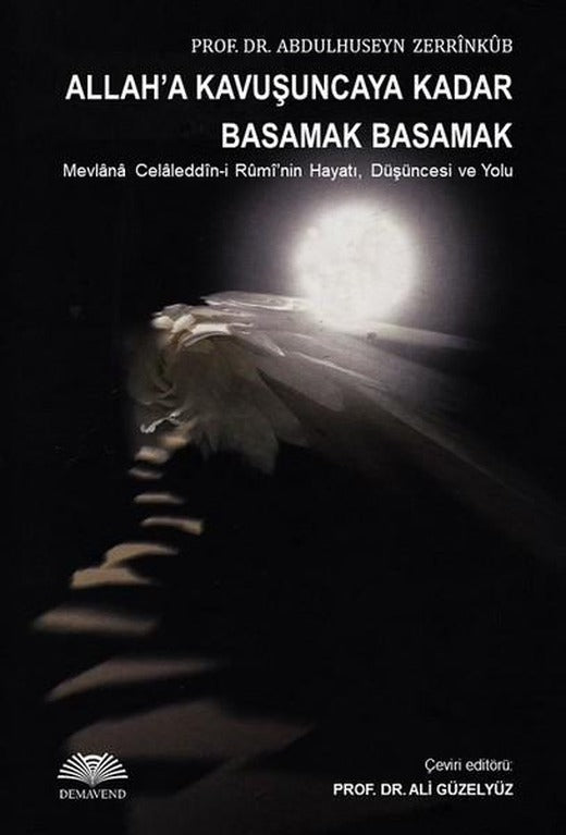 Allaha Kavuşuncaya Kadar Basamak Basamak | Demavend (İnce Kapak)