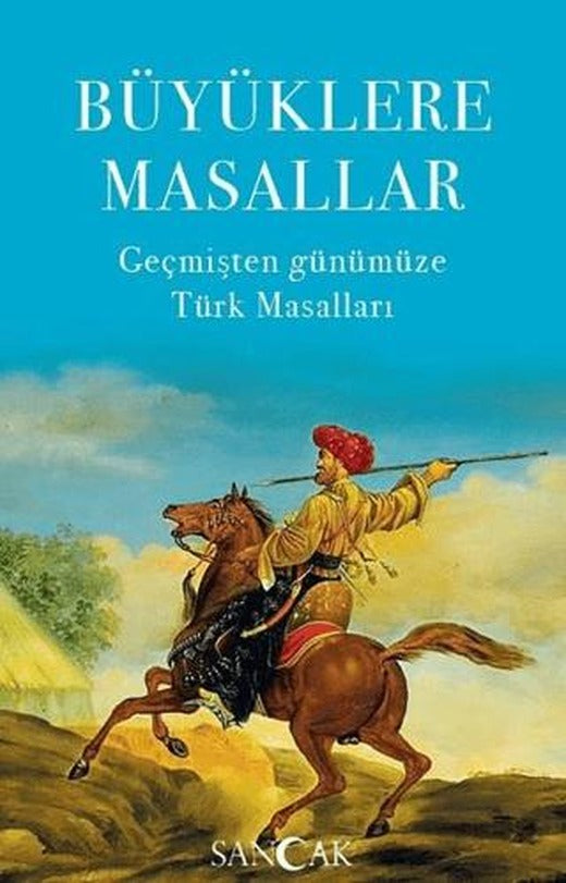 Büyüklere Masallar | Sancak Yayınları (Ciltsiz)