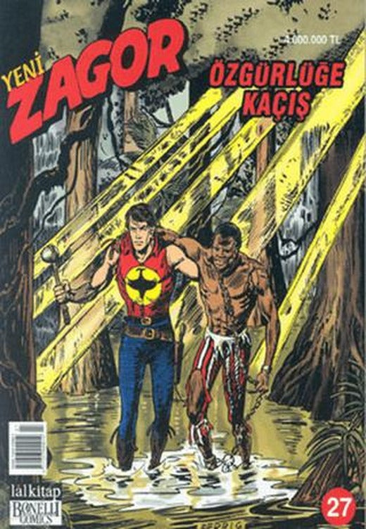 Yeni Zagor Özgürlüğe Kaçış Sayı: 27 | Lal Kitap (Ciltsiz)