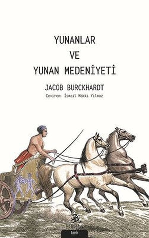 Yunanlar ve Yunan Medeniyeti | Pinhan Yayıncılık