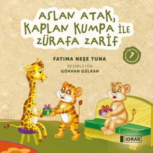 Aslan Atak, Kaplan Kumpa ile Zürafa Zarif | İdrak Yayınları (Ciltsiz)