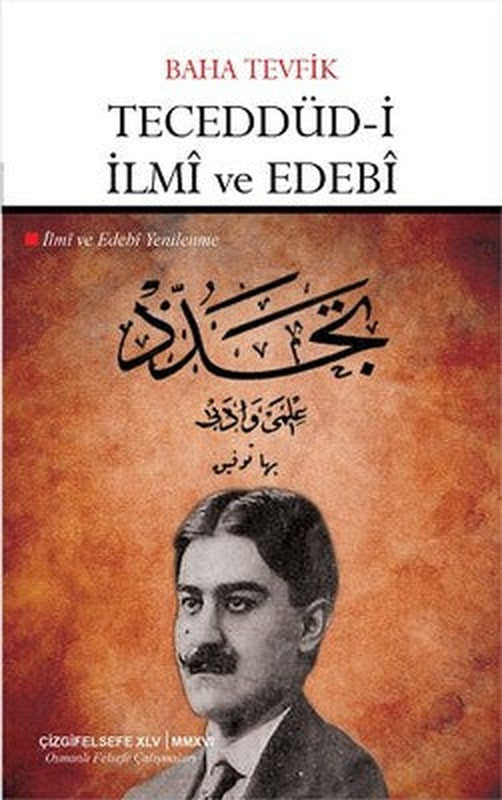Teceddüd-i İlmi ve Edebi | Çizgi Kitapevi