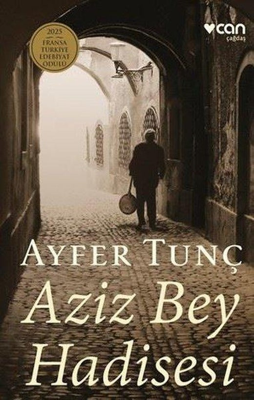 Aziz Bey Hadisesi | Can Yayınları - Türk Edebiyatı Dizisi (Ciltli)
