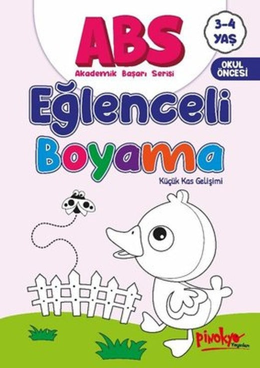 ABS Eğlenceli Boyama Küçük Kas Gelişimi 3 - 4 Yaş | Pinokyo