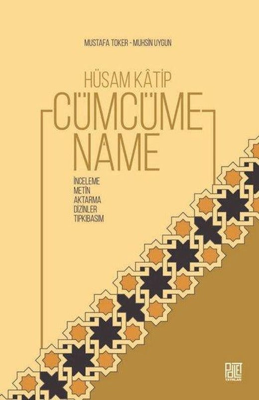 Hüsam Katip - Cümcümename: İnceleme - Metin - Aktarma-Dizinler - Tıpkıbasım | Palet Yayınları (İnce Kapak)
