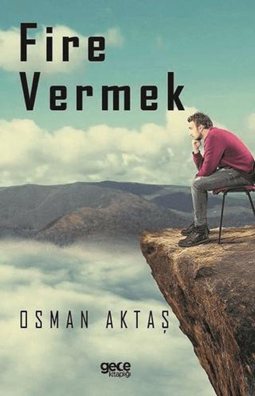 Fire Vermek | Gece Kitaplığı (Ciltsiz)